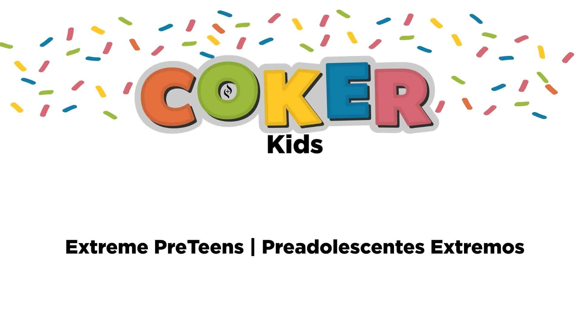 Coker Kids _ Extreme PreTeen- Web